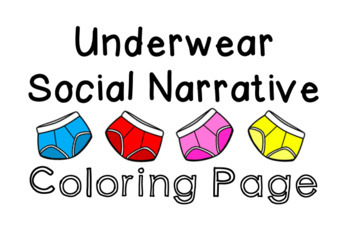 Big kid underwear social story coloring sheet by the aba lady tpt