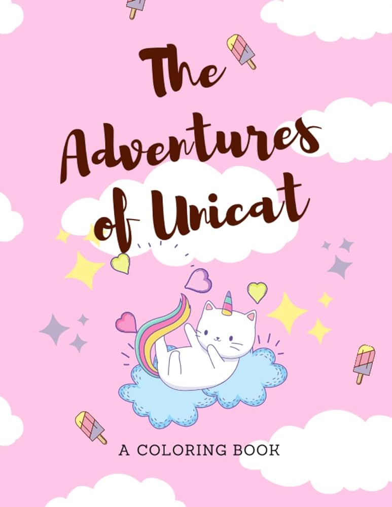 The adventures of unicat a coloring book tully megan l books