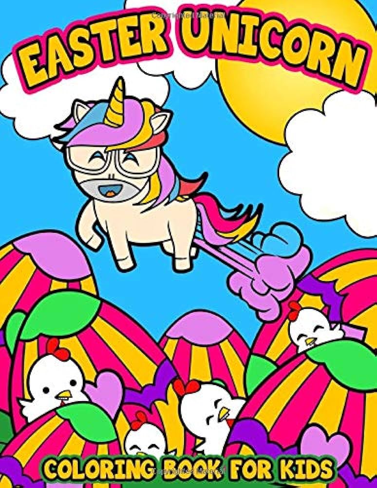 Easter unicorn coloring book for kids fun collection of easter coloring pages coloring sheets filled with unicorns and easter eggs for preschool and elementary boys girls ages