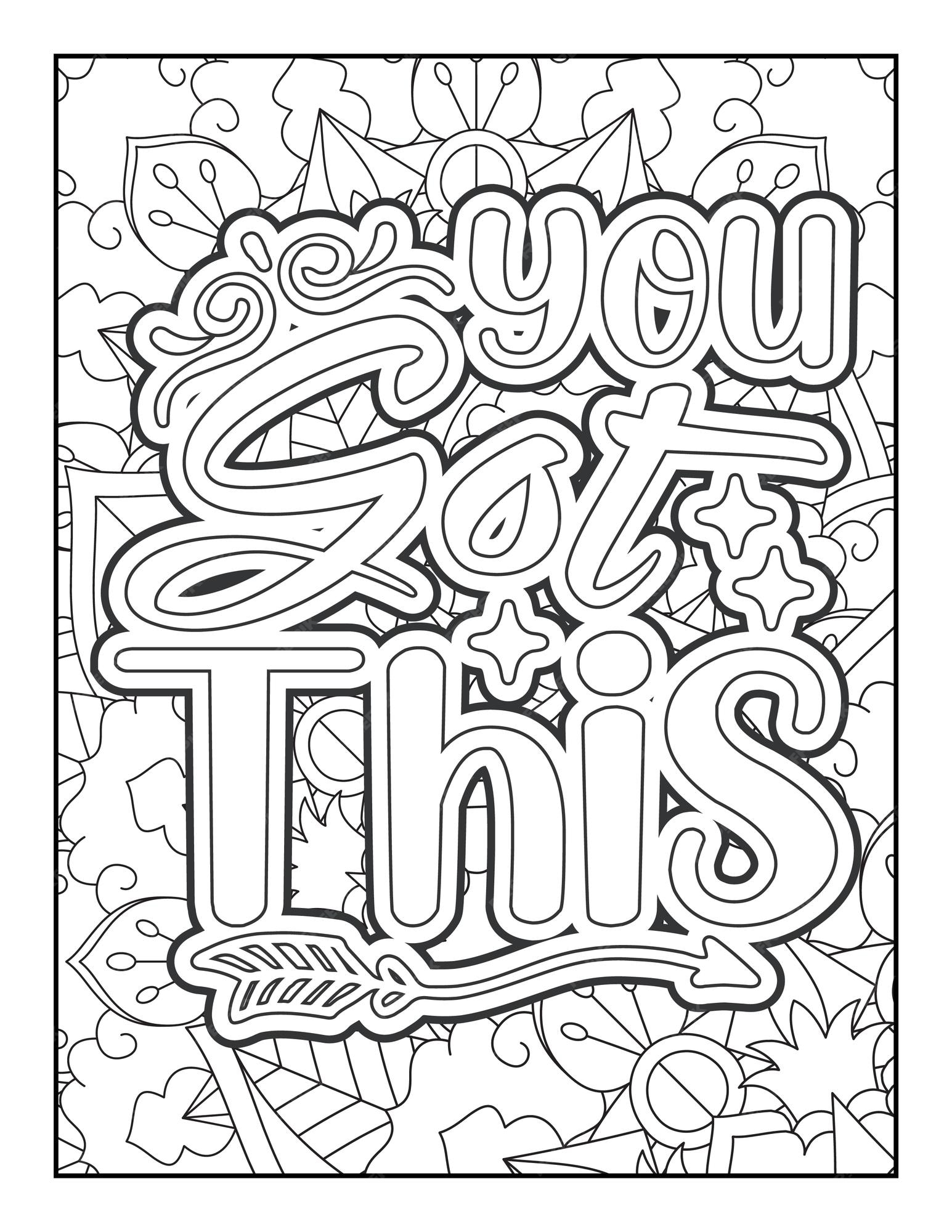 Premium vector motivational quotes coloring page inspirational quotes coloring page adult coloring page