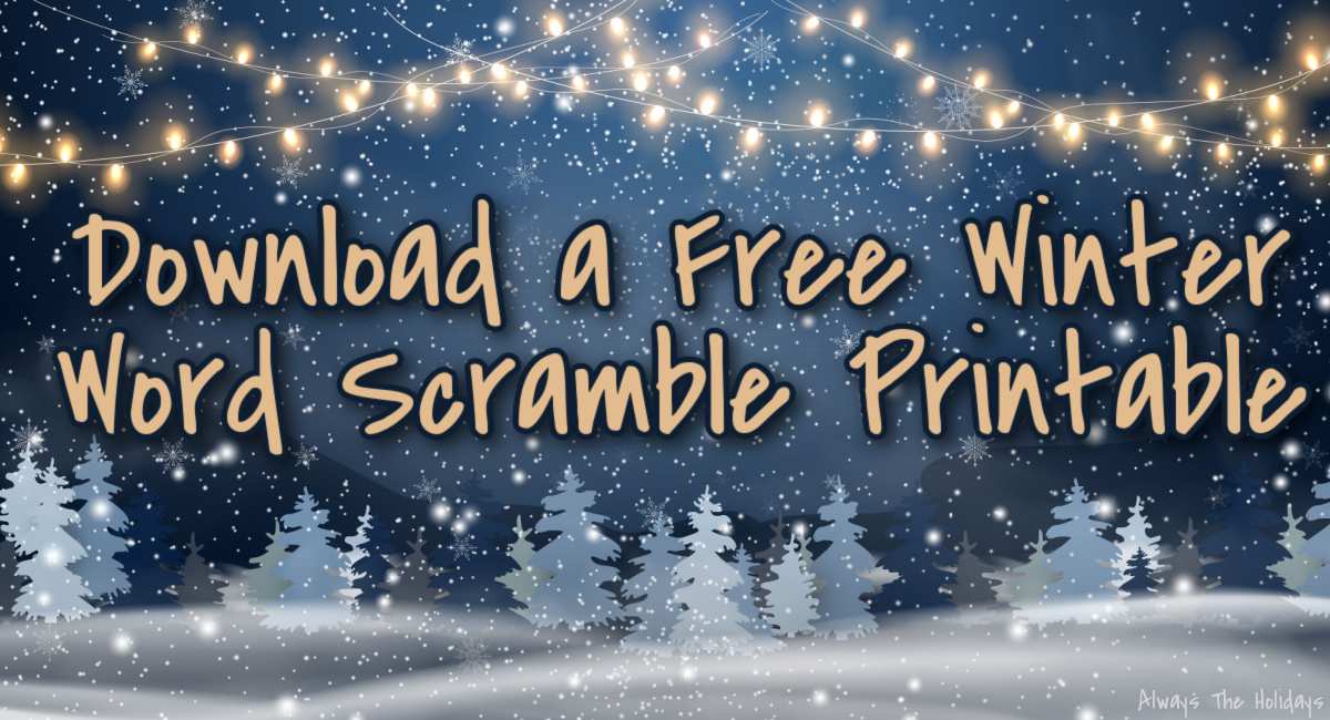 Free winter word scramble printable with answer key included