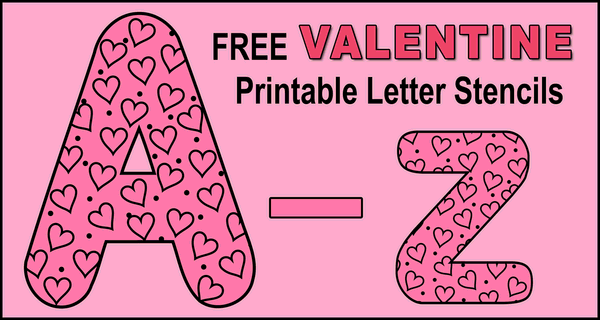 Valentine lettering printable love font with hearts â diy projects patterns monograms designs templates