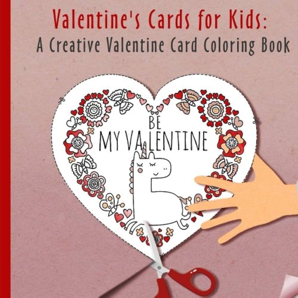 Valentines cards for kids a creative valentine card exchange coloring book for boys and girls be the star of valentines day sapphira books