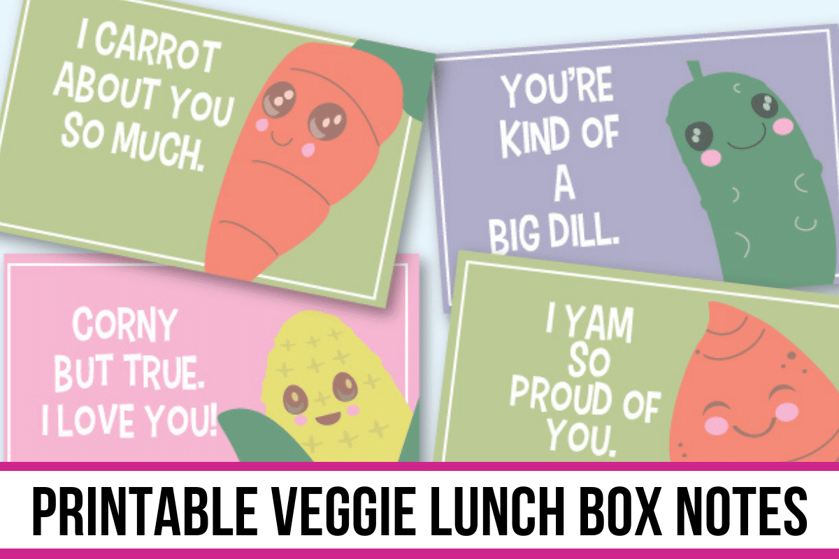 Free printable veggie lunchbox notes