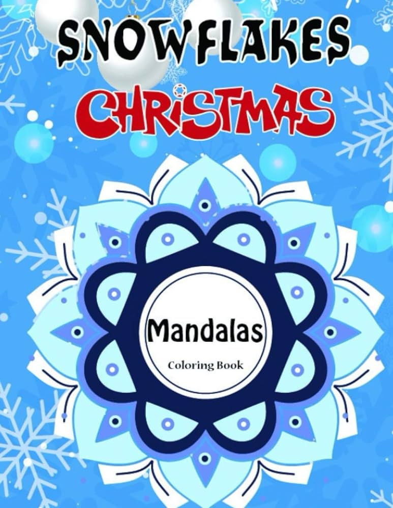 Christmas snowflakes mandalas loring book simple heart shaped snowflakes snowflake pattern and beautiful animals mandalas loring book stocking christmas books