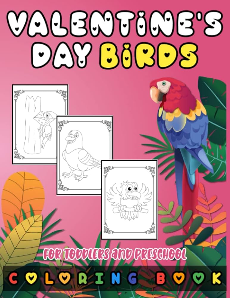 Valentines day birds for toddlers and preschool valantines day bird coloring book for kids in ages