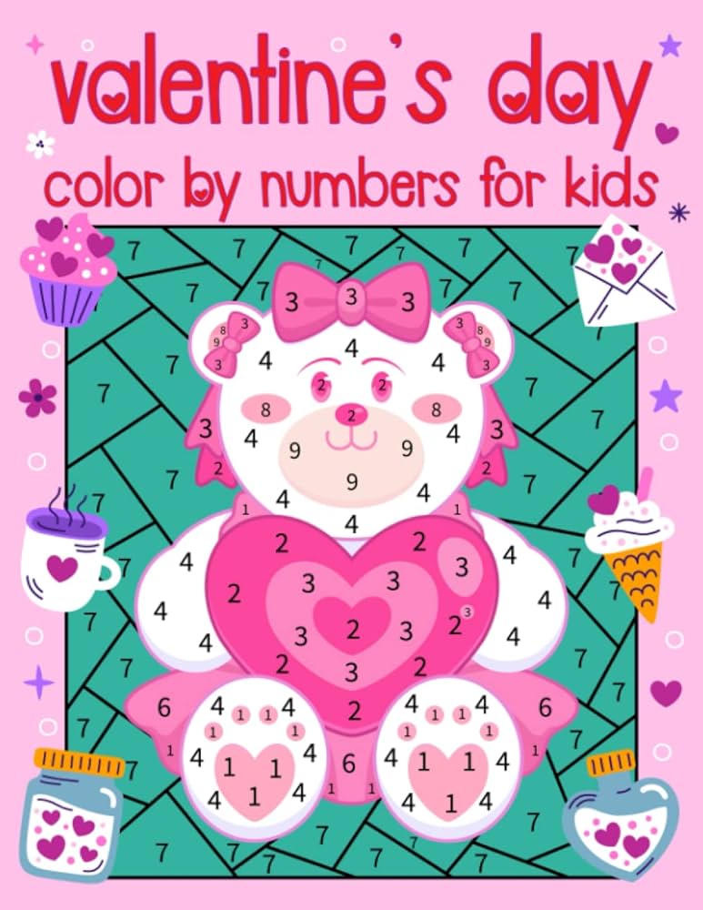 Valentines day color by numbers for kids a cute valentines day color by numbers activity coloring book for kids valentines day gift for girls and boys book house torey abernathy