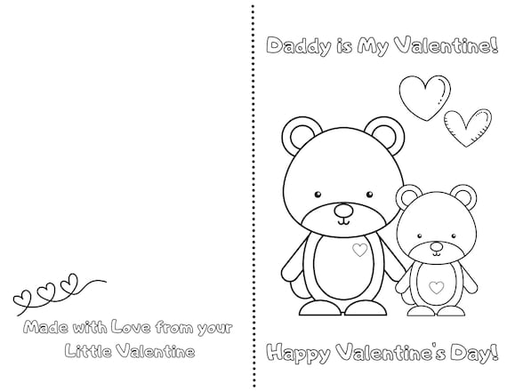 Daddy is my valentine printable foldable kid valentine card to color dad son or daughter cute bears