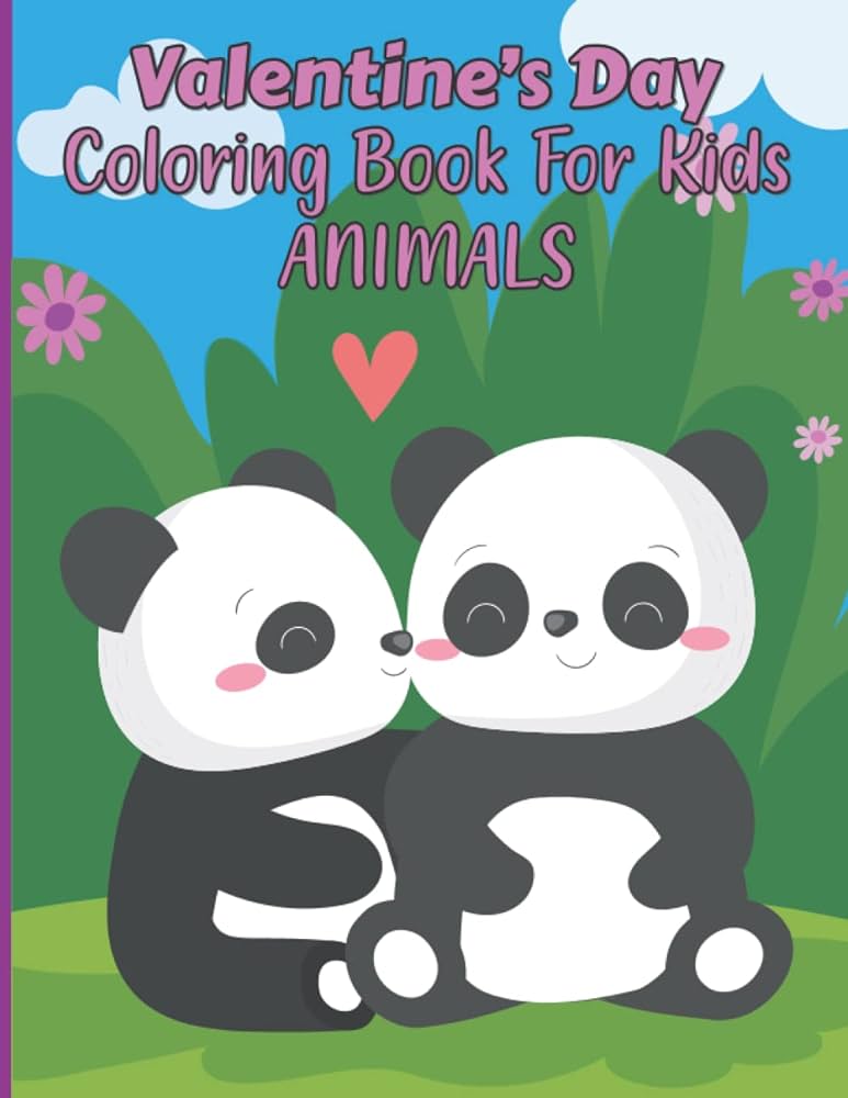 Valentines day coloring book for kids animals a unique funny panda animals activity coloring book for valentines day for kids toddlers and preschoolers valentines day picture animals book global tixxor