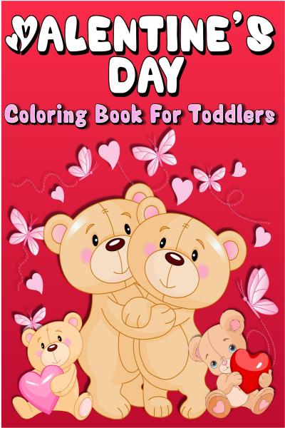 Valentines day coloring book for toddlers