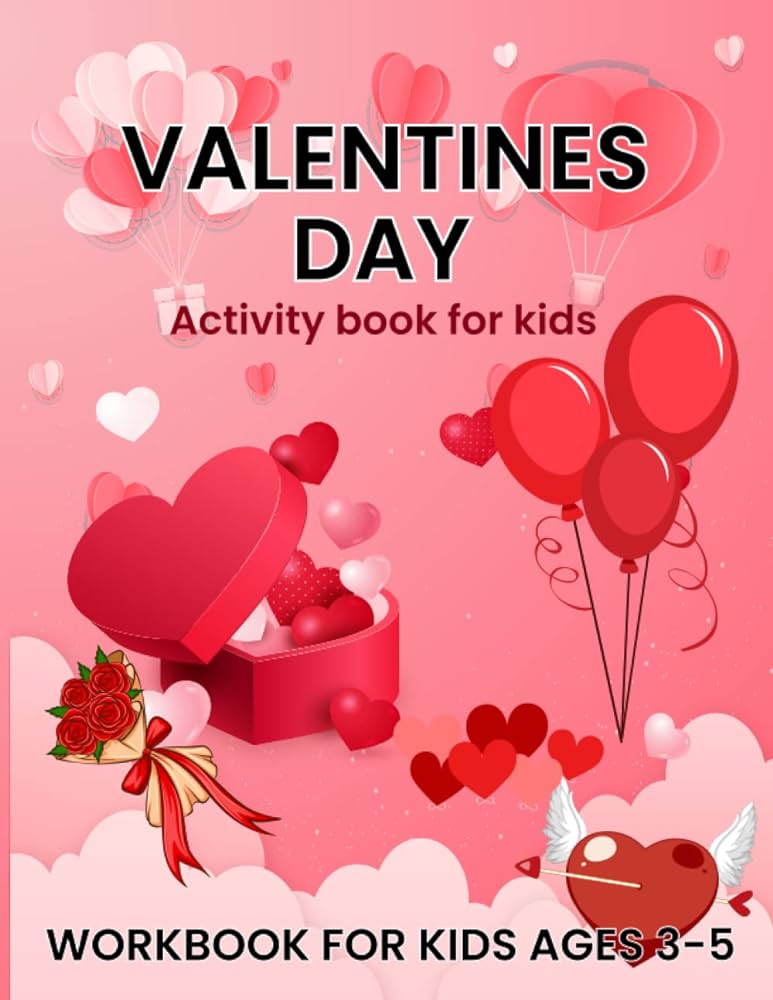 Valentine s day activity book for kids ages