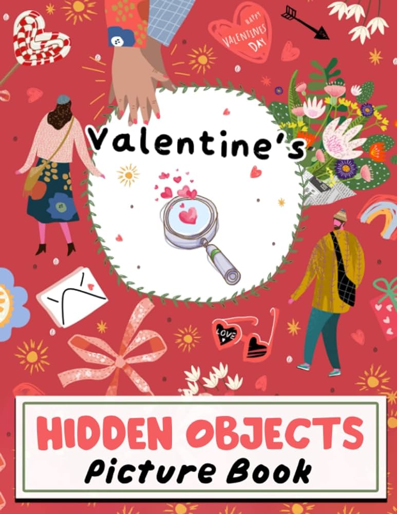 Valentines hidden objects picture book challenge seek and find the hidden objects activity in the pictures coloring pages for couple relaxation joy rainbow books