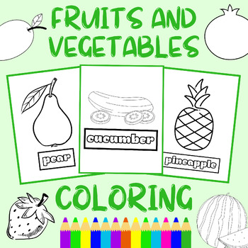 Fruits and vegetables coloring pagesfun activities for kids with names