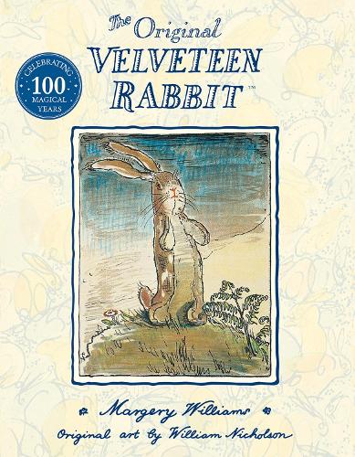 The velveteen rabbit by margery williams william nicholson