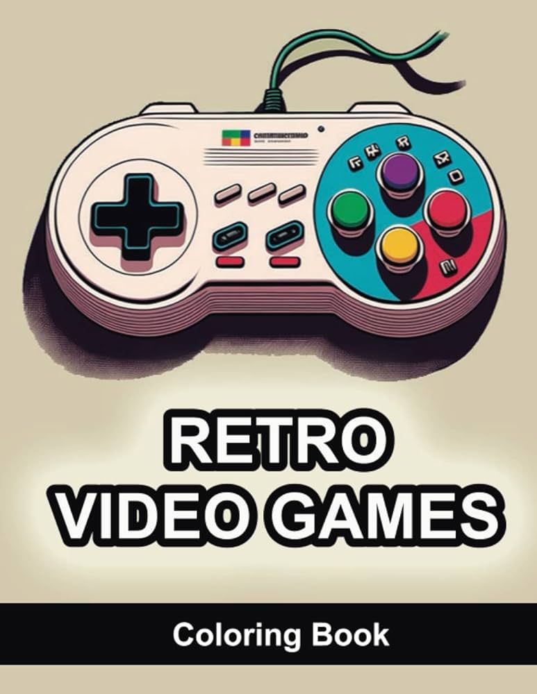 Retro video games coloring book the best gift for gamers that love arcade games retro consoles and old controllers sanders gregory books