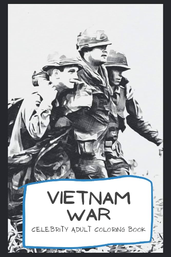 Vietnam coloring book welcome to the world of wars pages x premium quality fisher lynne books
