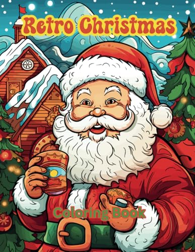 Retro christmas coloring book step into a festive time capsule with our vintage holiday coloring pages unveil the charm of yester years with over carefully curated coloring pages by christina foster