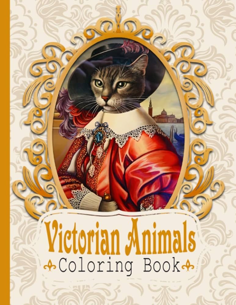 Victorian animals coloring book vintage coloring pages with an incredible bination of zentangle victorian outfits and animals for young adults to color and have fun argall allyson books