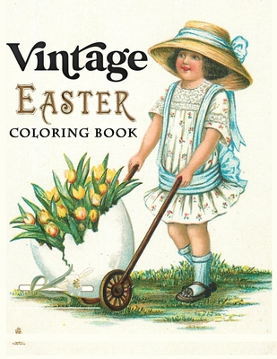 Vintage easter coloring book a grayscale coloring book featuring retro old time easter designs to draw coloring book for relaxation paperback