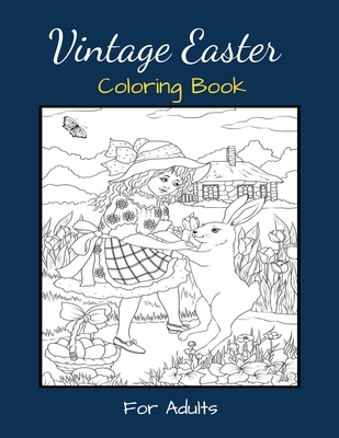 Vintage easter coloring book for adults an awesome easter coloring book for adults teens with fun and relaxing designs in a vintage style includin large print paperback joyride bookshop