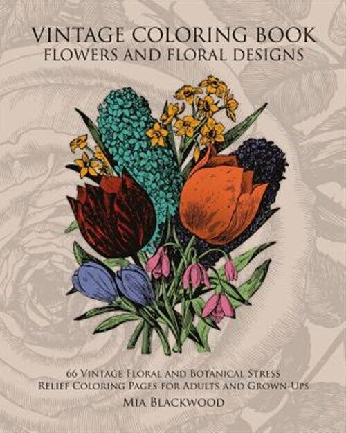 Vintage coloring book flowers and floral designs vintage floral and bota