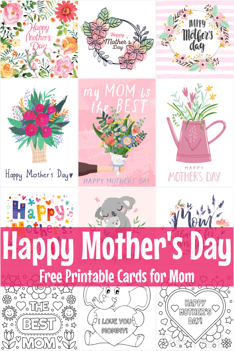 Free printable mothers day cards for your mom