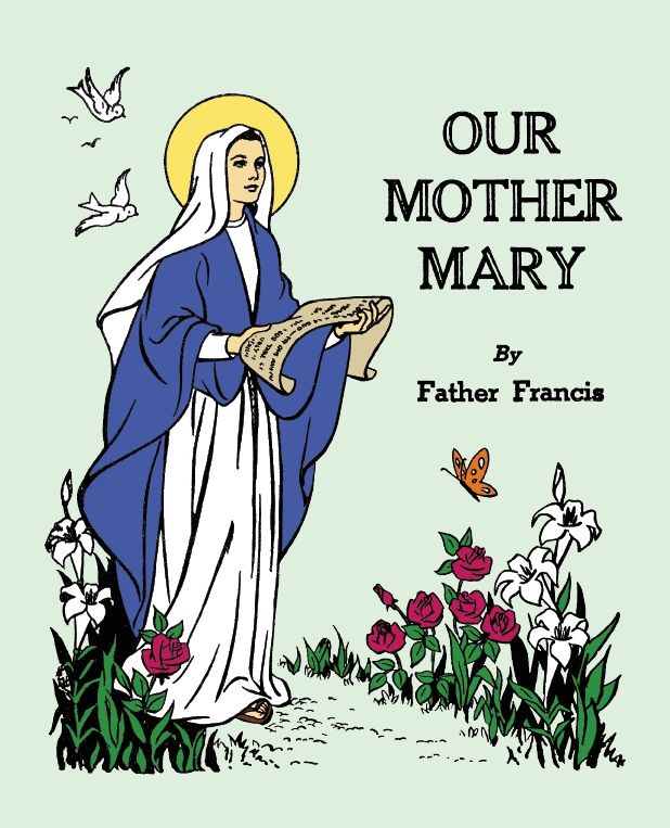 Our mother mary