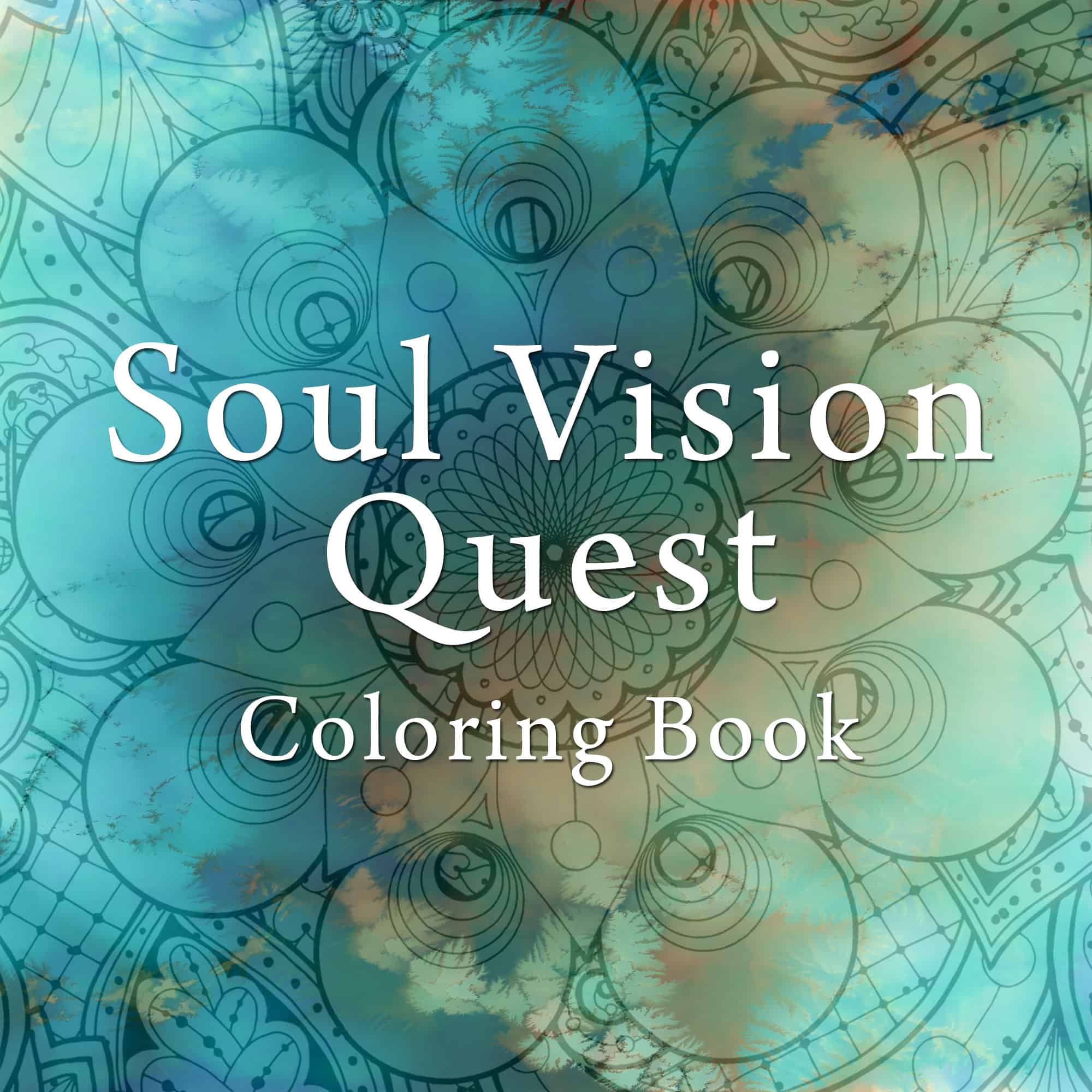 Soul vision quest coloring book printables