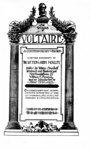 The works of voltaire vol xxi a biographical critique of voltaire by john morely online library of liberty