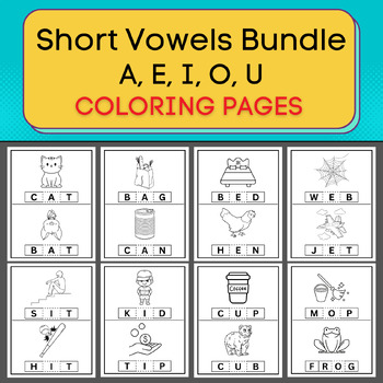 Short vowels a e i o u printeble coloring pages bundle tpt