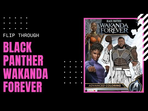 Super cool flip through black panther wakanda forever coloring book