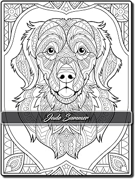 Amazing dogs coloring book for adults with dog portraits and mandala patterns for fun and relaxation summer jade joyce alexis janney candice books