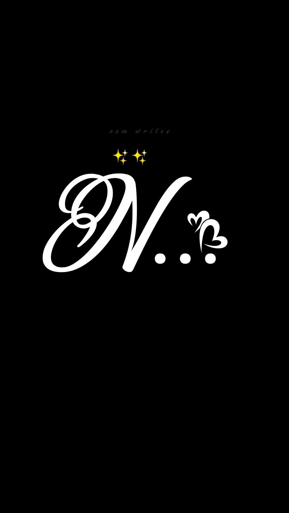 Alphabet nfollow osm writes for more for your name wallpaper message me oâ name wallpaper phone wallpaper for men beautiful romantic pictures