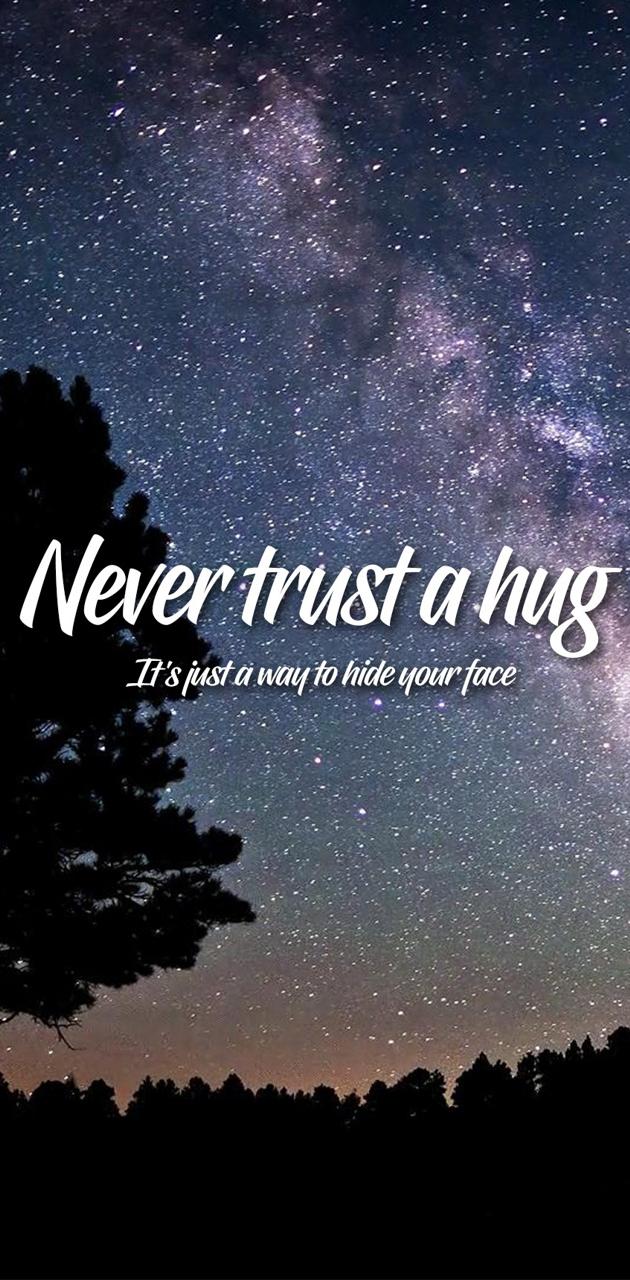 Never trust a hug wallpaper by gotchaxd