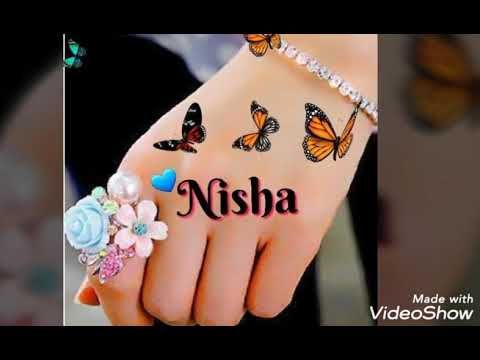 Love you nisha nameâ statusâ songs ð