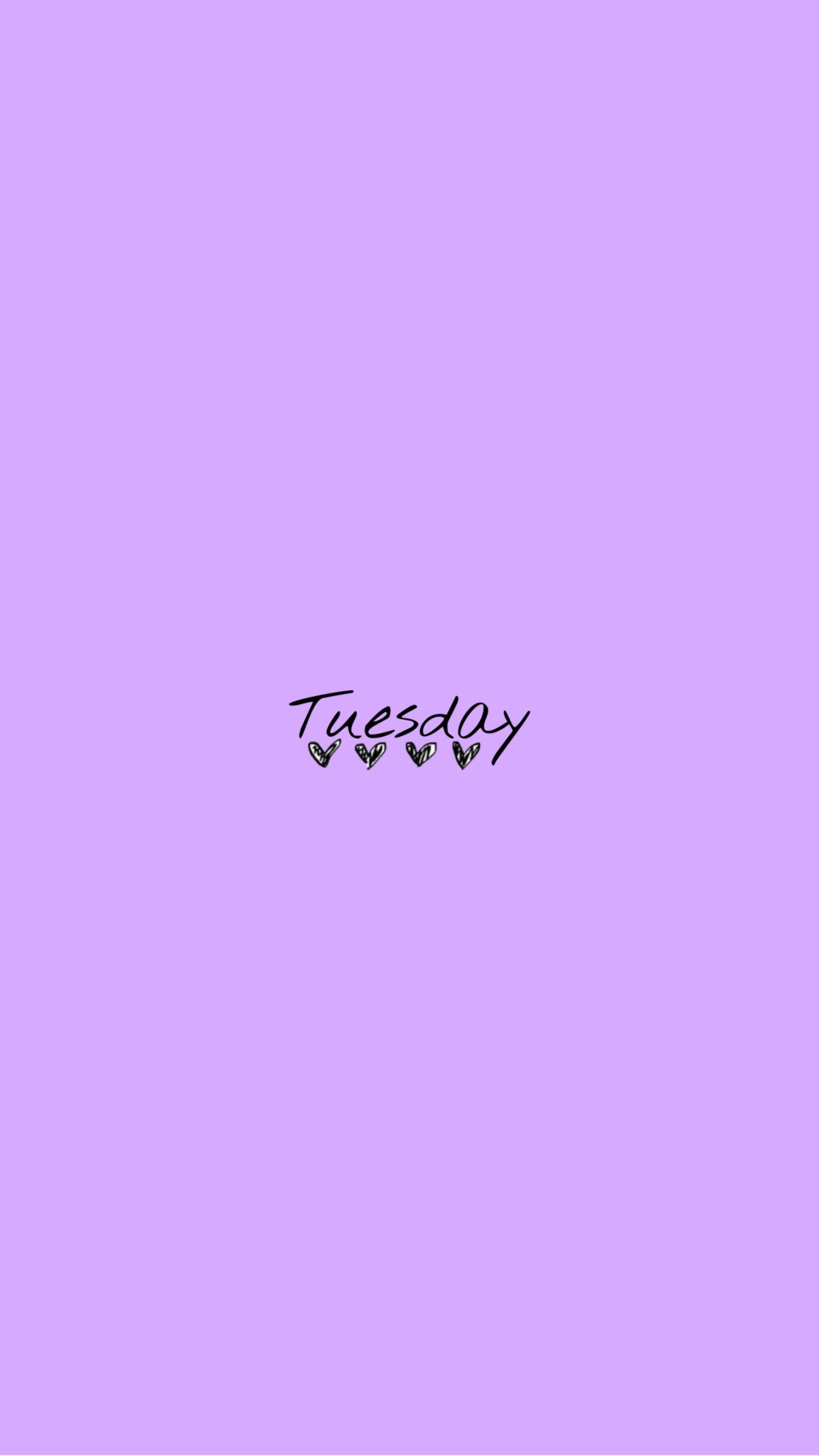 Tuesday wallpaper wallpaper pretty wallpapers cute simple wallpapers