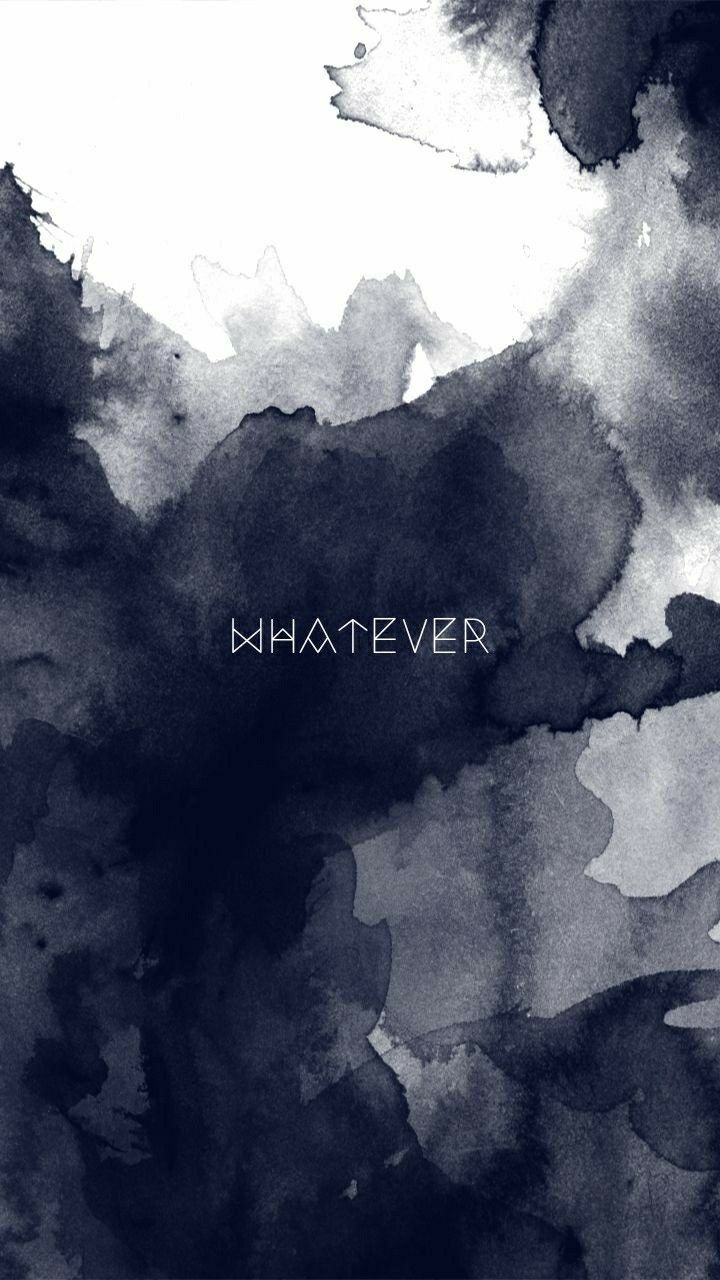 Whatever