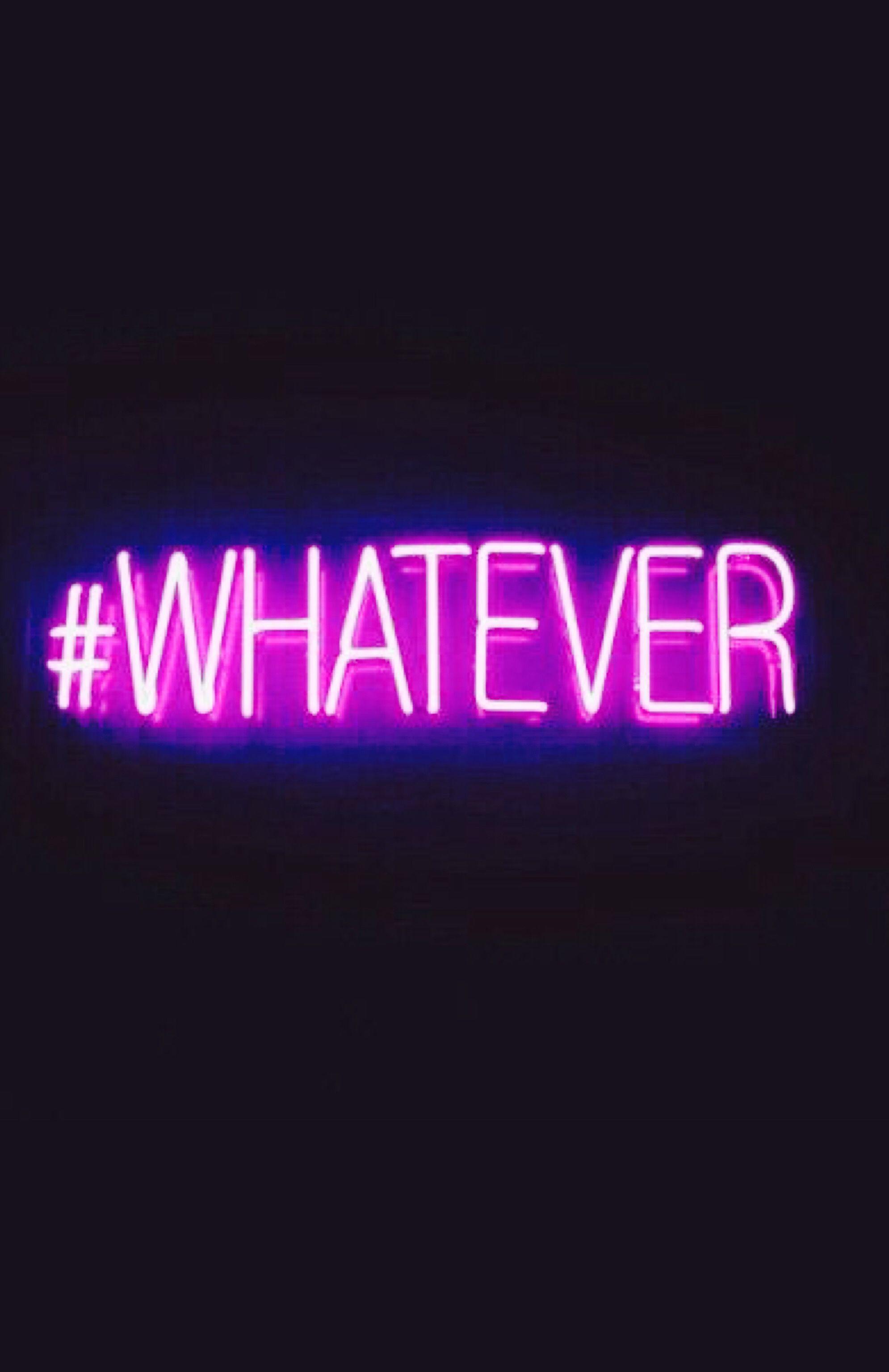 Whatever wallpapers