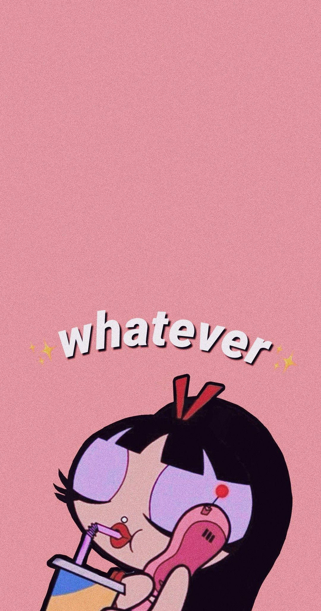 Download the powerpuff girls whatever wallpaper