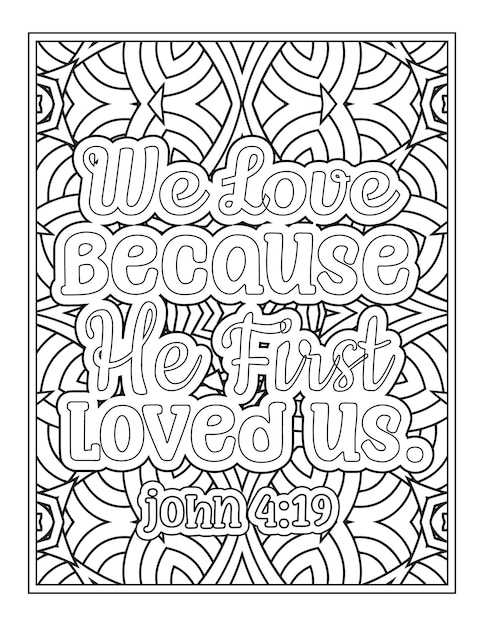 Premium vector a coloring page with the words we love because he first loved us