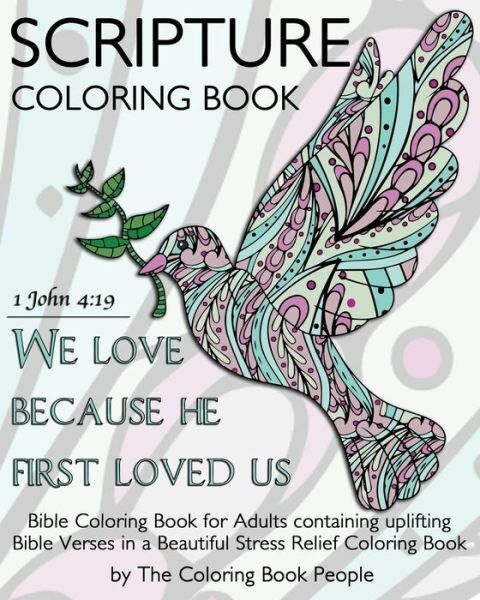 Christian coloring book ser scripture coloring book bible coloring book for adults containing uplifting bible verses in a beautiful stress relief coloring book by coloring people trade paperback for sale