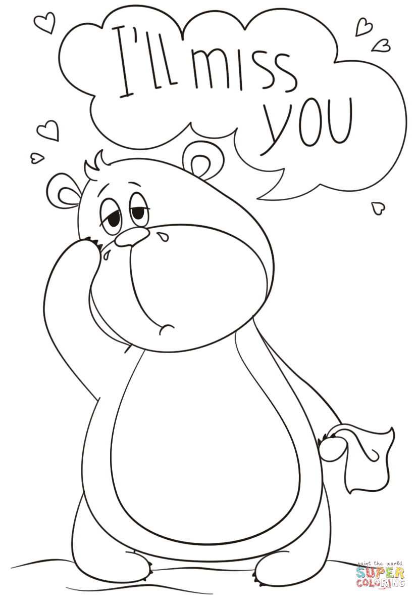 Ill miss you coloring page free printable coloring pages