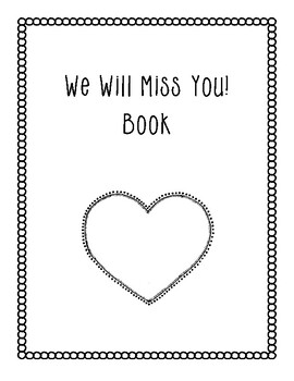 We will miss you book by kayleigh ketchen tpt