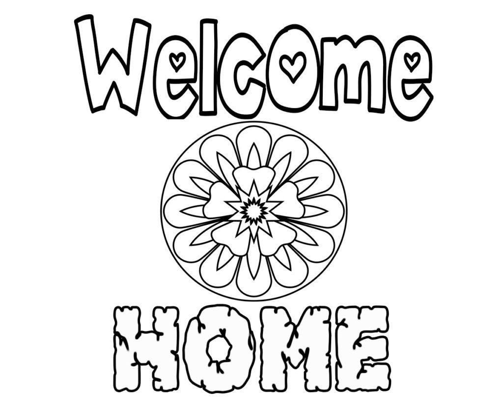 Free printable wele home coloring pages wele home cards wele home daddy mom coloring pages