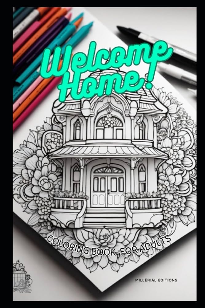 Wele home an extraordinary coloring book that beckons you into a world of architectural wonders offering a delightful escape into diverse styles and cultures editions millenial nardecchia bruno books