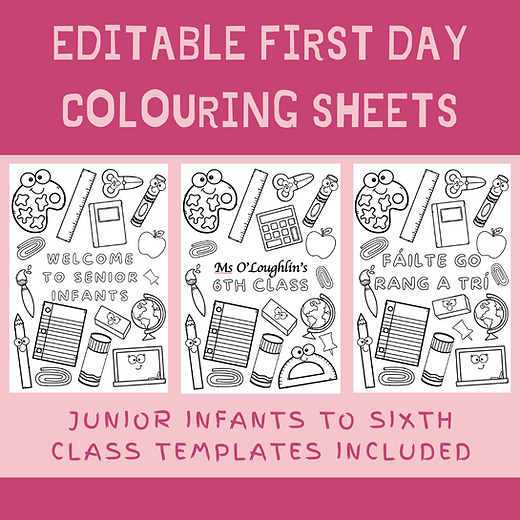 Editable first day colouring sheets teacher elaine