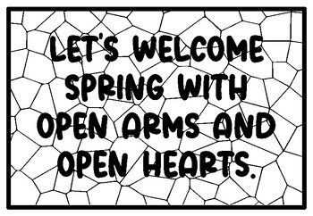 Lets wele spring with open arms and open hearts spring coloring pages