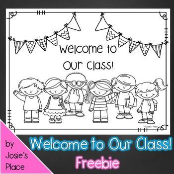 Wele to our class coloring sheet freebie wele to kindergarten wele to school kindergarten coloring pages