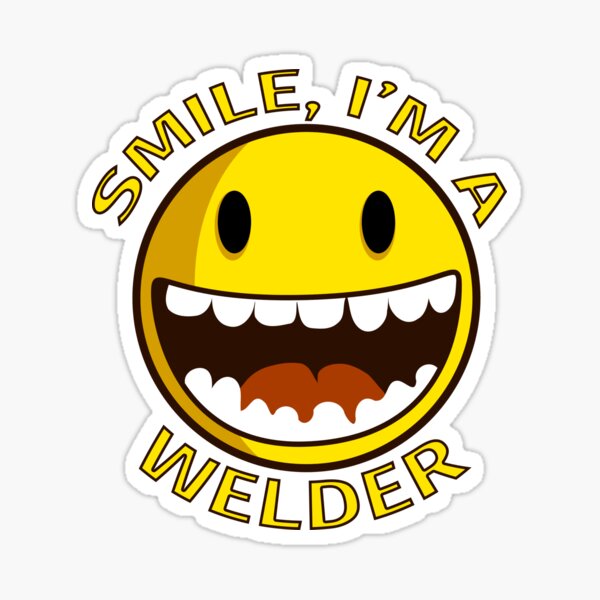 Smile im a welder cartoon smiley sticker for sale by jacks