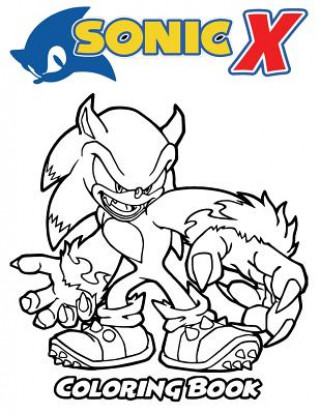 Sonic x coloring book coloring book for kids and adults activity book with fun easy and relaxing coloring pages